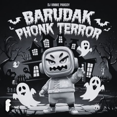 BARUDAK PHONK TERROR ( Fariette Edit )