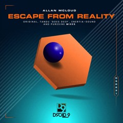 Allan McLoud - Escape From Reality (Enertia - Sound Remix) [Droid9]