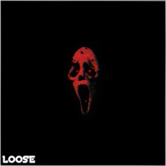 LOOSE! [SAM. Prod]