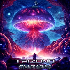 Trizono - Strange Signals (Preview) Out soon on Goa Records!!!