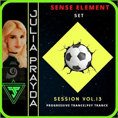 SENSE ELEMENT MUSIC | PROGRESSIVE TRANCE | PSY TRANCE | SET