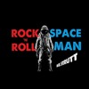 Jack Strutt "Rock n Roll Spaceman"
