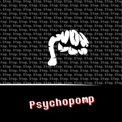 PSYCHOPOMP (Old)