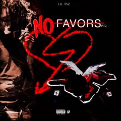 No Favors Pt.2