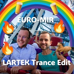 Euro-mir Europapark (LARTEK Trance Edit)
