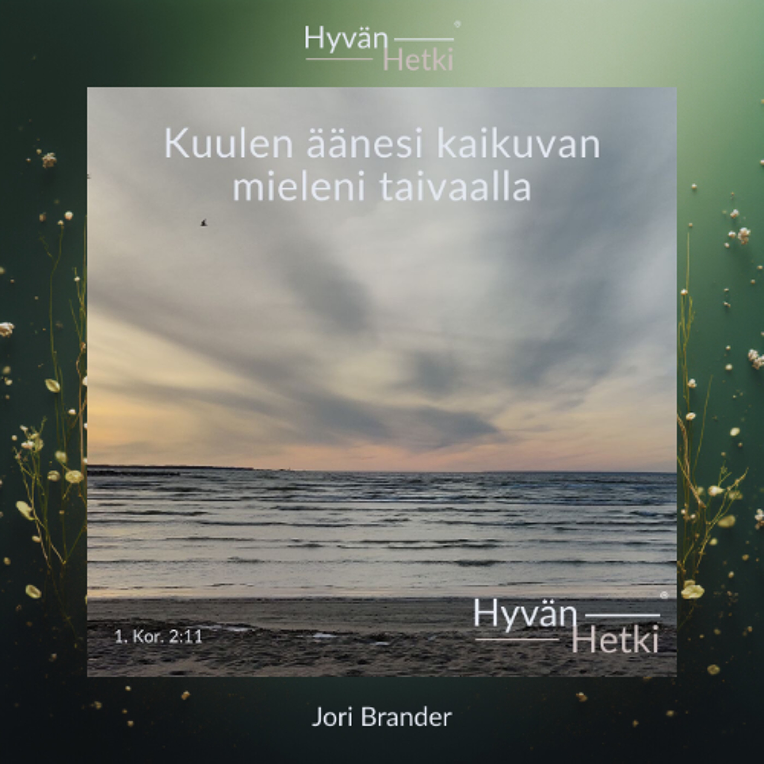 Kuulen äänesi kaikuvan mieleni taivaalla (06.02.2026) episode artwork