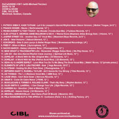 2025-12-19 DJ Michael Terzian pres. DéCaDANSE #361 on Montreal's CIBL 101.5FM