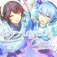 「Holy Angel's Carol」- Inui Toko × Hoshimachi Suisei