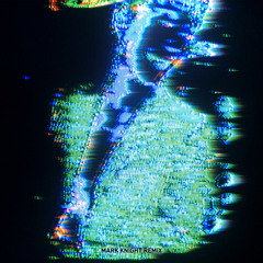 One More - Mark Knight Remix – Edit