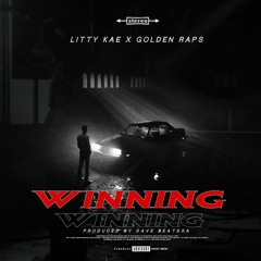 Winning (Feat. Golden Raps) [Prod. Dave Beatssa]