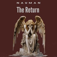 Michael Nauman - The Return