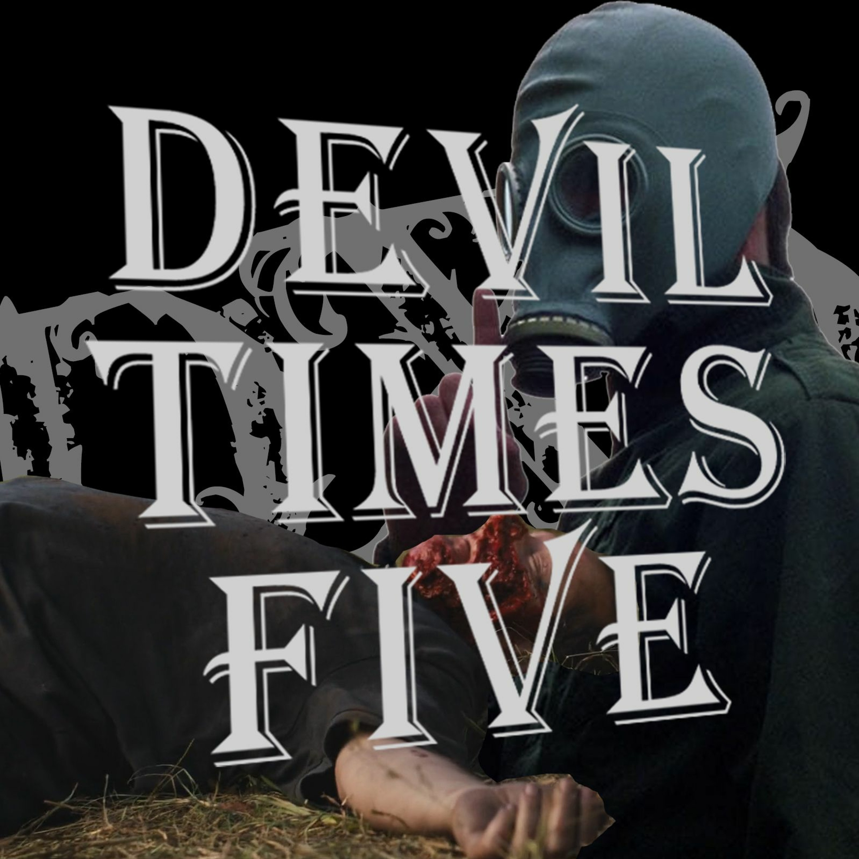 Devil Times Five horror podcast