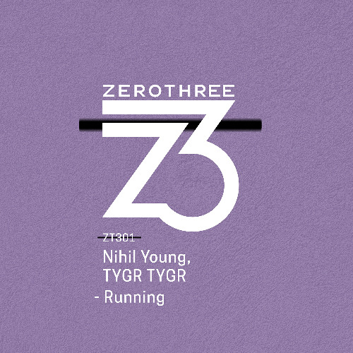 Nihil Young, TYGR TYGR - Running (Radio Edit)