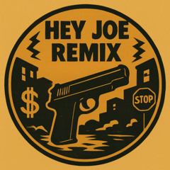 Jimmy Hendrix - Hey Joe ( REMIX)