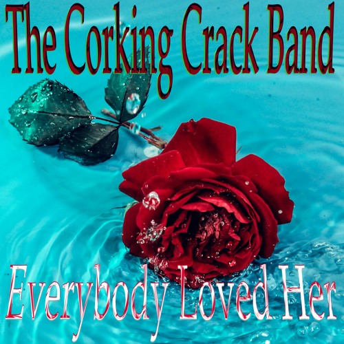 Everybody Loved Her