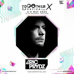 Eric Prydz @Together Festival X 05.05.2023