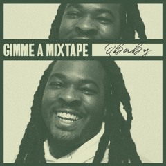 Gimme a Mixtape 018 - QBABY