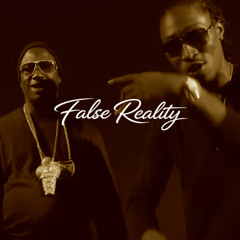 FALSE REALITY - "Future x Gucci Mane" Trap US Type Beat 2026