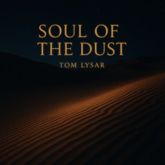Soul of the Dust