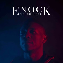 Enock - Tough Love (Soundtrack by Pfeffermouse)
