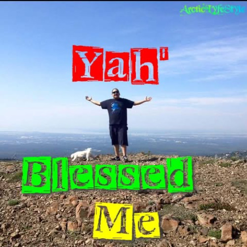 Yah'Blesed Me