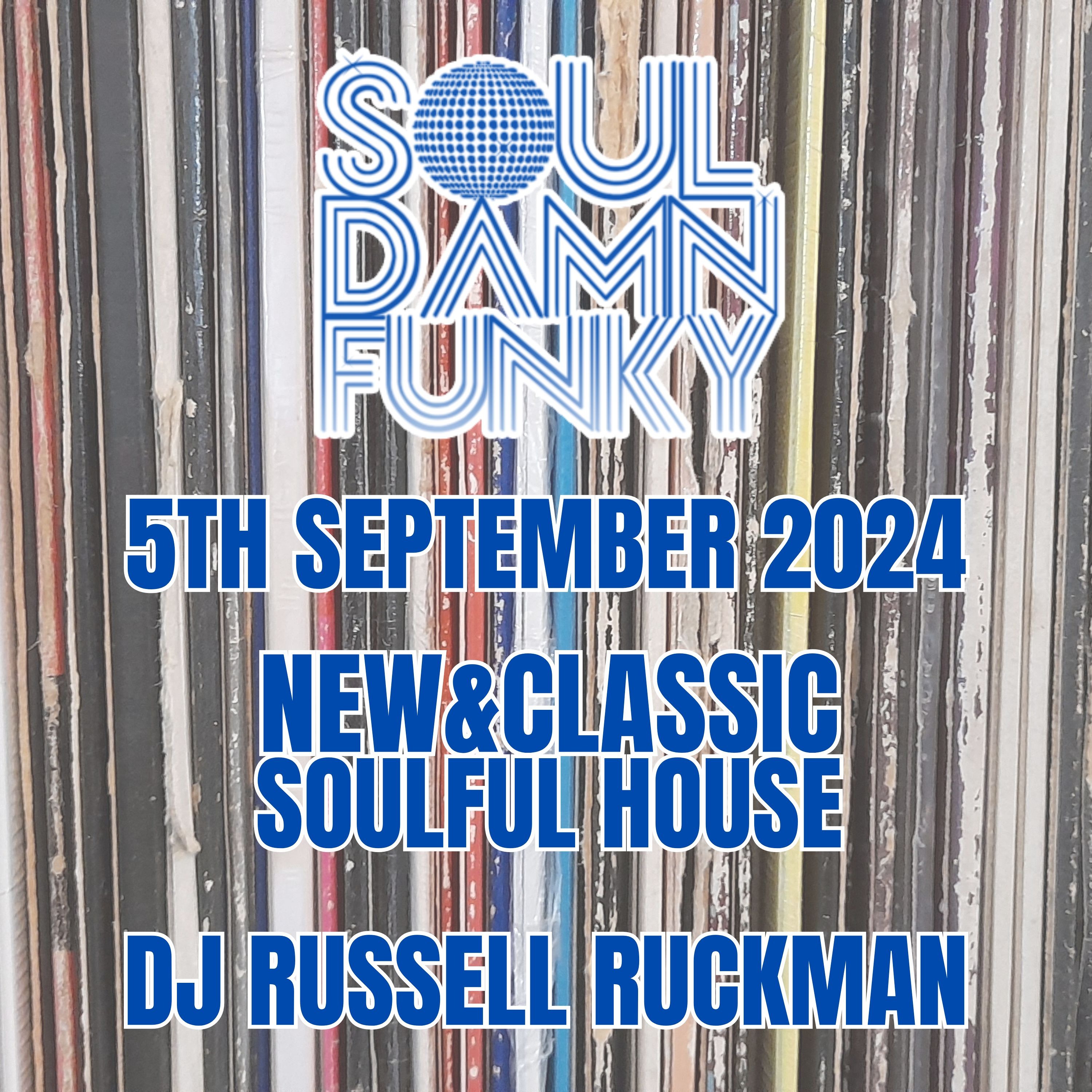 New & Classic Soulful House on Soul Damn Funky, 5th September 24 episode artwork