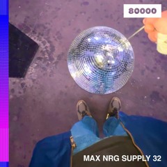 Max NRG Supply 32 (via radio 80000)