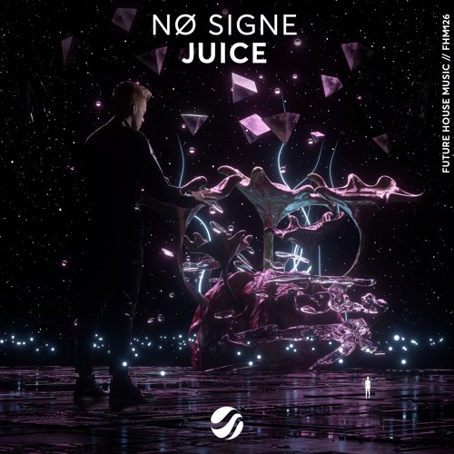 NØ SIGNE - Juice