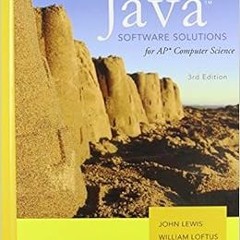 [View] [EBOOK EPUB KINDLE PDF] Java Software Solutions AP Comp. Science by John Lewis,William Loftus