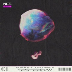 4URA & Young Viridii - Yesterday
