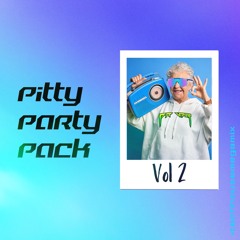 Pitty Party Pack Vol 2