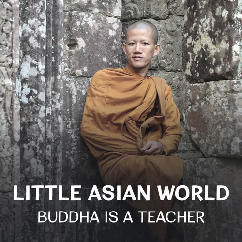 Stream Background Music Collection | Listen to Little Asian World - Buddha  Is a Teacher: Music for Yoga Practice, Slow Repeat the Mantra Om, Full  Focus Through Full Rest, Quiet Night and
