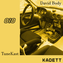 KADETT MUSIK TUNEKAST 010 - David Body