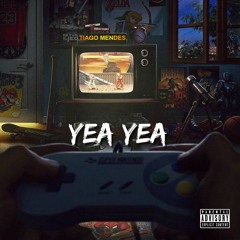 YEA YEA (prod. TheRealRetro)