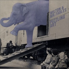 Milton & Mr.Fables - Money Is Fantasy