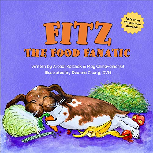 Get KINDLE 📁 Fitz the Food Fanatic by  Arcadi Kolchak,May Chinavanichkit,Deanna Chun