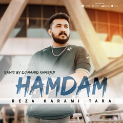 Hamdam (Dj Hamid Khareji Remix)