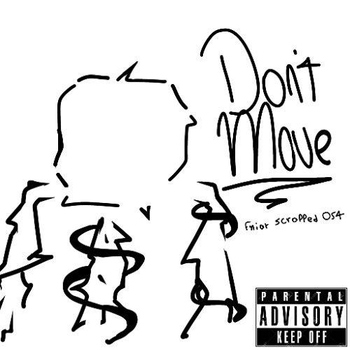 Don't Move