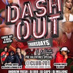 Dash Out Thursdays Pre Valentines Special 9th/2/2023