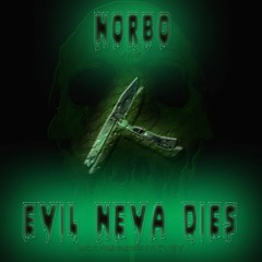 Evil Neva Dies