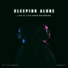 Sleeping Alone (Live At Lava Room Recording)