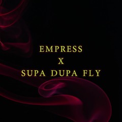 IMANU - Empress (Zeds Dead Remix)x Supa Dupa Fly (tröuble edit)