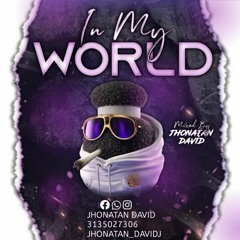 IN MY WORLD 1.0 BY JHONATAN DAVIDDJ