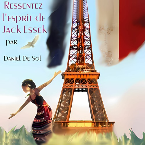 TᕼE SᑭIᖇIT Oᖴ ᒍᗩᑕK ESSEK by Daniel De Sol