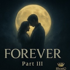 FOREVER (The moonlit embrace)