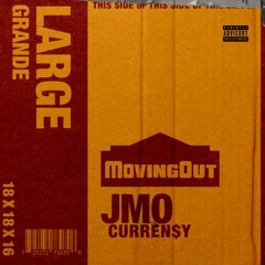 Moving Out (feat. Curren$y)