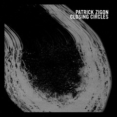 Patrick Zigon - Stop Talking So Much