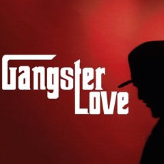 Gangster Love