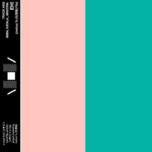 EH! (Joshua Tu (杜璟瑜) Flip)