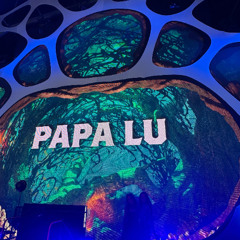 Papa Lu @ Escape 25 (Feeding Grounds Stage)